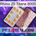 Rhino 25 Titanium 8000 new13